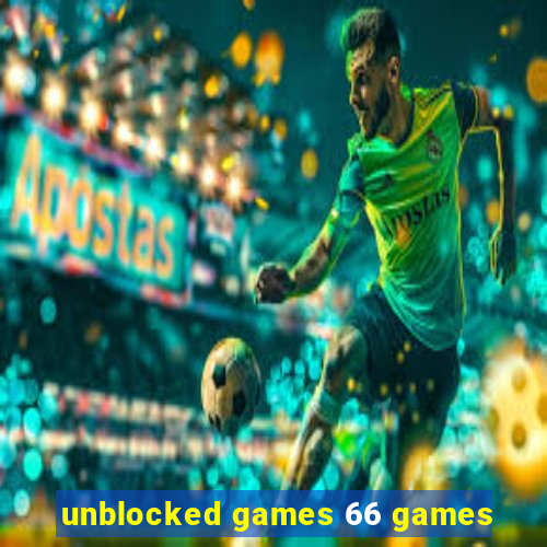 unblocked games 66 games